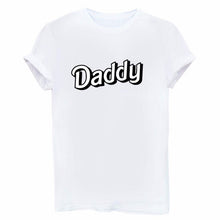 Load image into Gallery viewer, 1PCS clothing short sleeve Print New women Cotton tshirt Letter Daddy Daddy Letter Print T-shirt  Stylish Simplicity